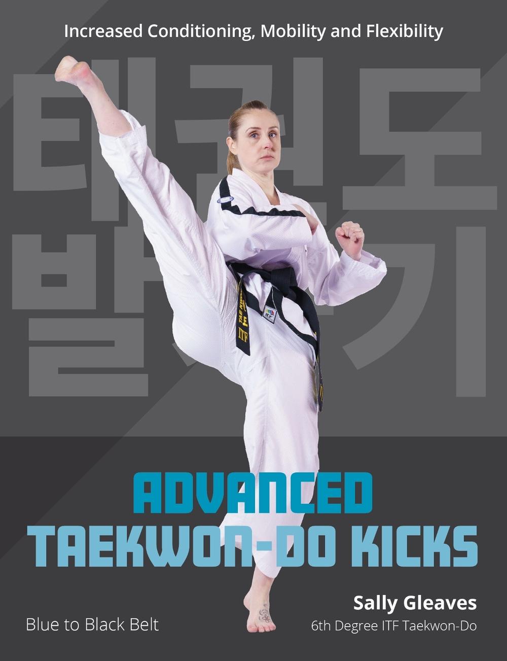 Advanced Taekwon-Do Kicks, 9780719845789