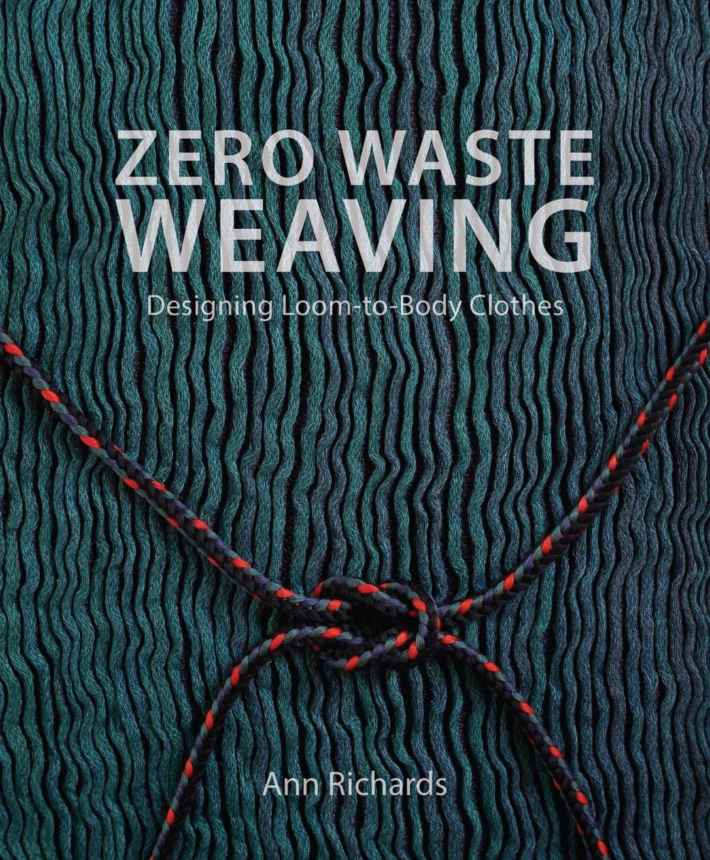 Zero Waste Weaving, 9780719846922