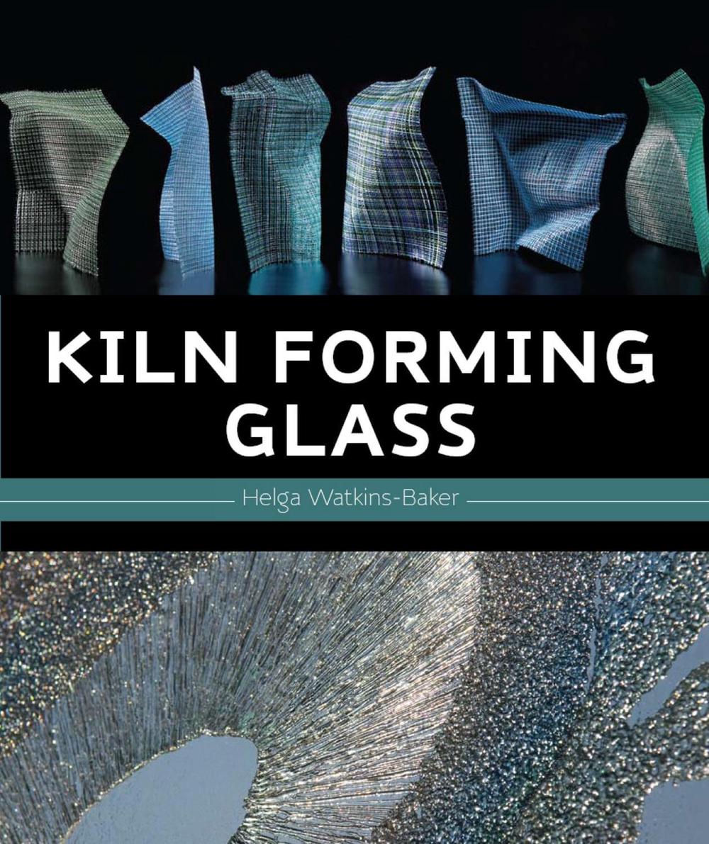Kiln Forming Glass, 9780719846946