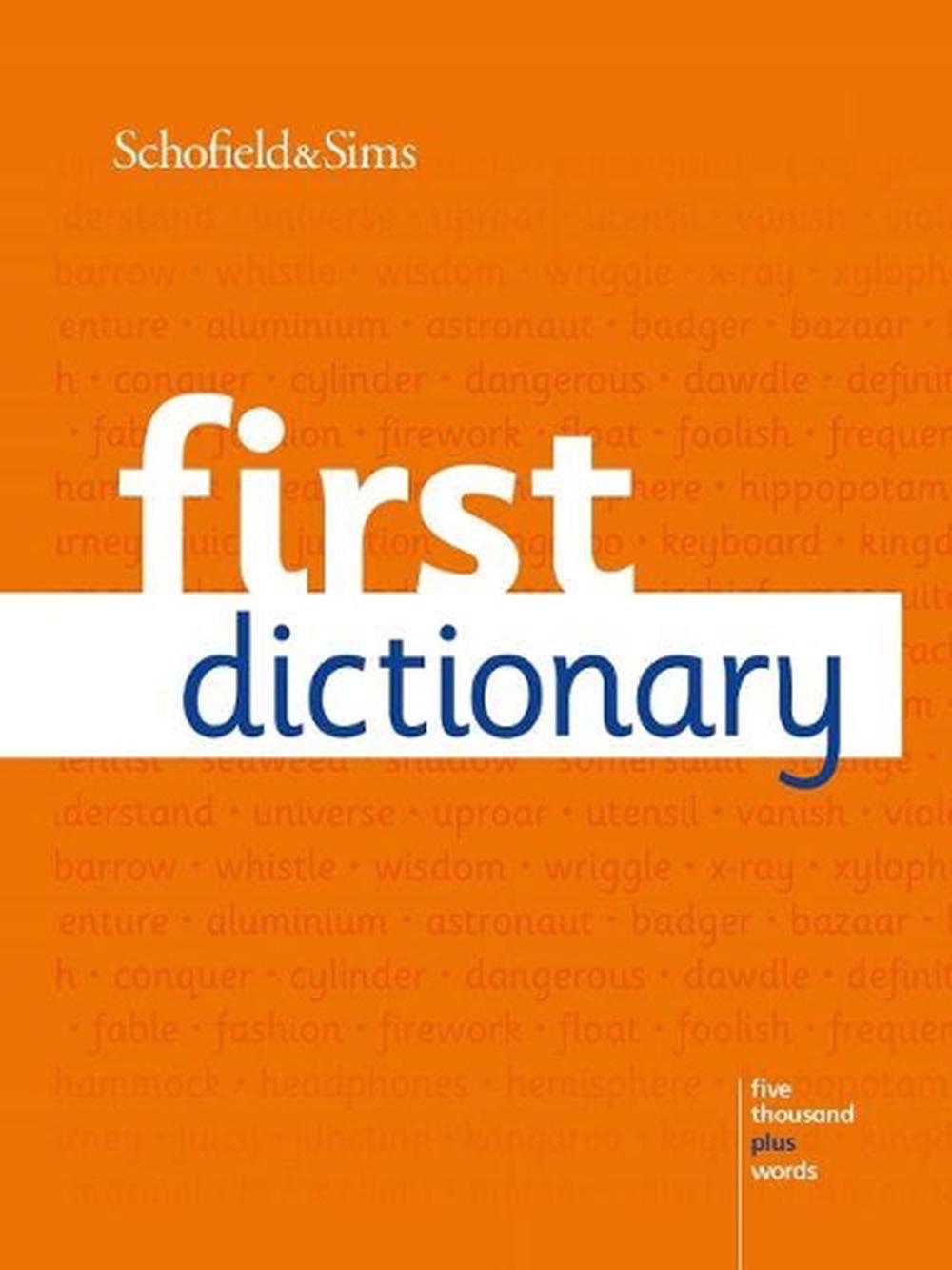 First Dictionary by Schofield & Sims, Paperback, 9780721711416 Buy