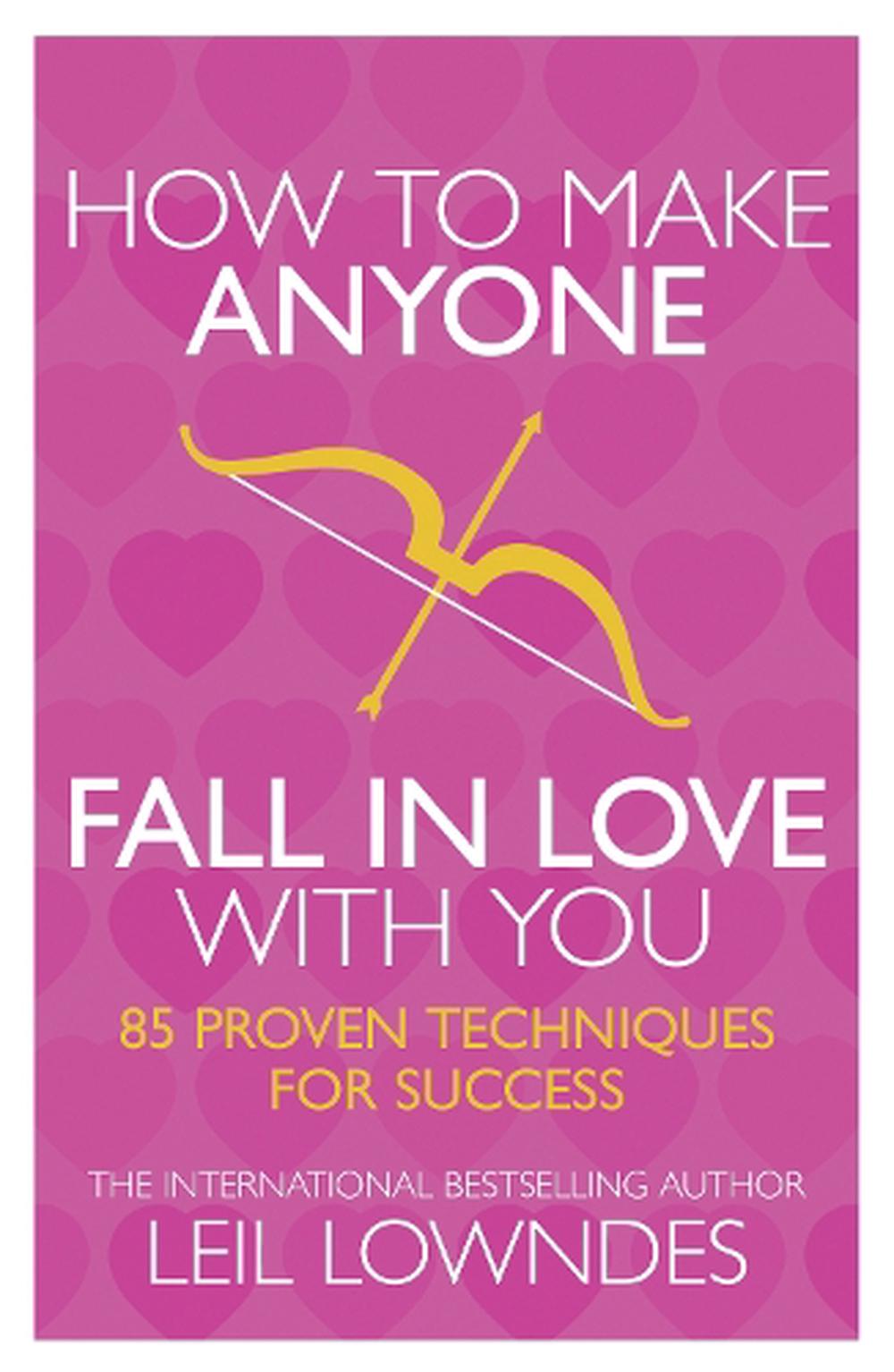 how-to-make-anyone-fall-in-love-with-you-by-leil-lowndes-paperback