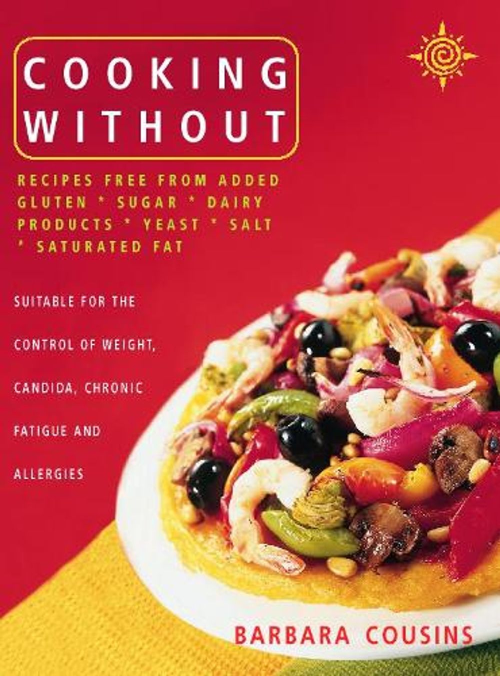 Cooking Without by Barbara Cousins - ISBN: 9780722540220