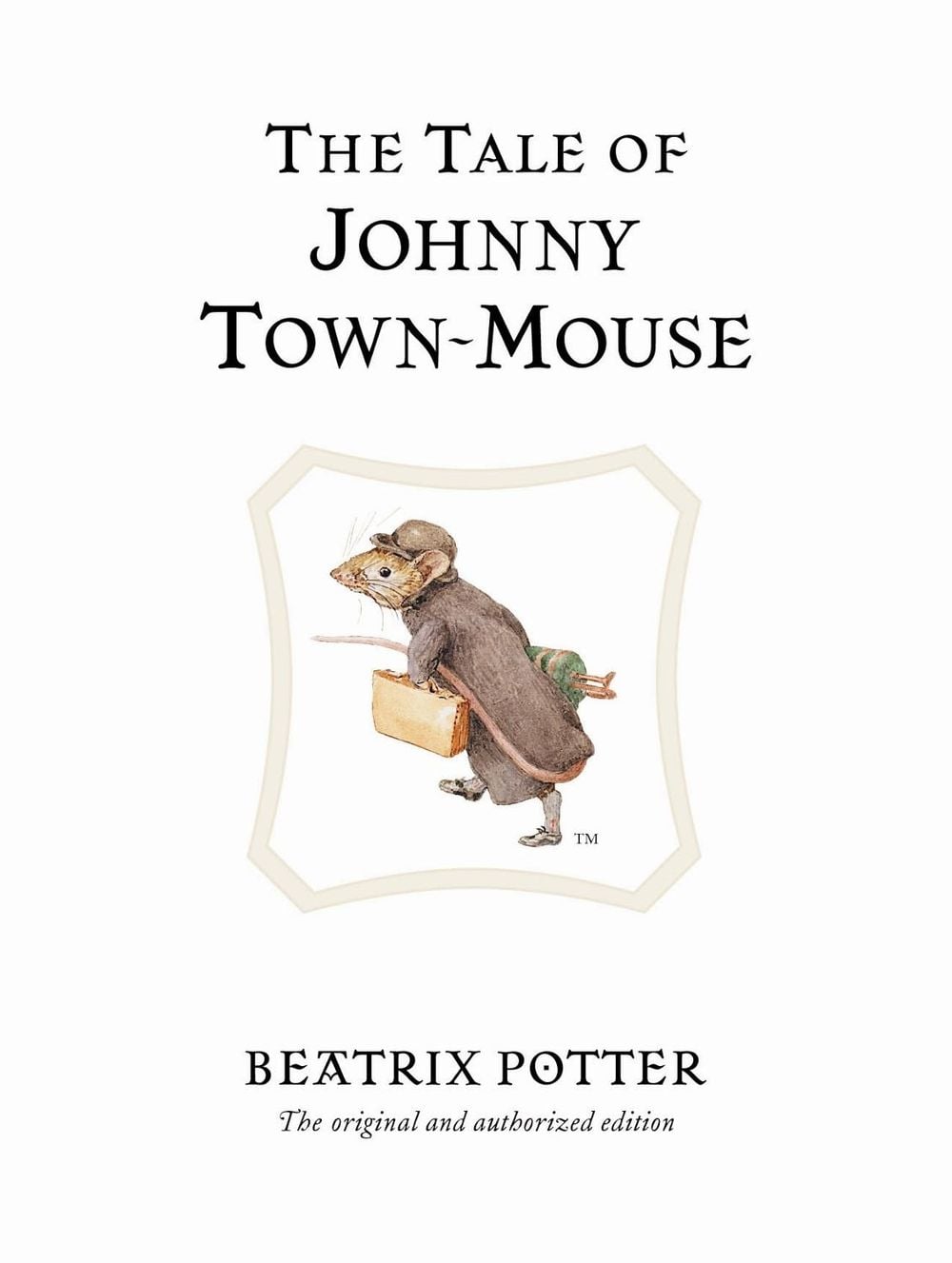 The Tale of Johnny Town-Mouse by Beatrix Potter - ISBN: 9780723247821
