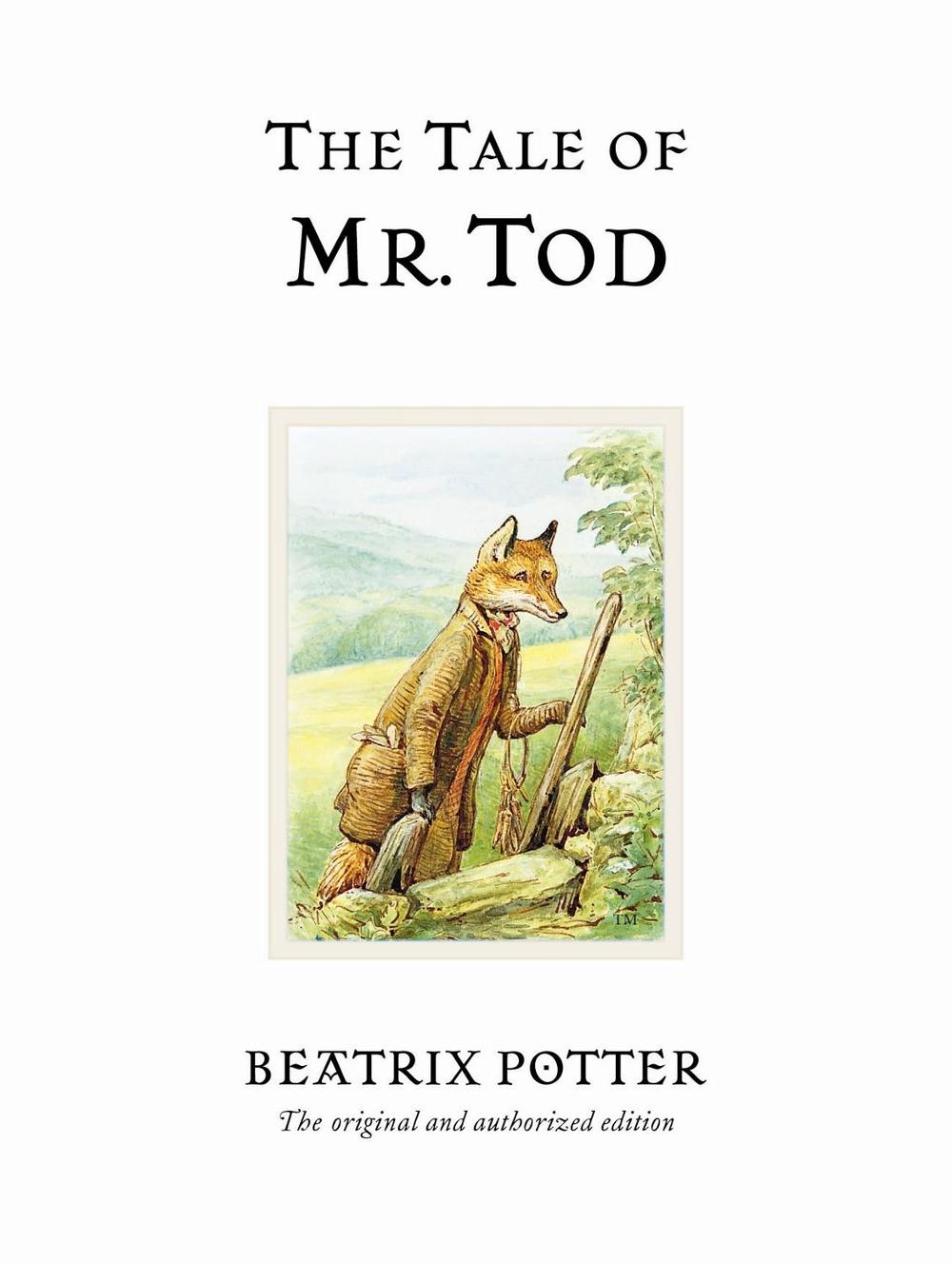 The Tale of Mr. Tod by Beatrix Potter - ISBN: 9780723247838