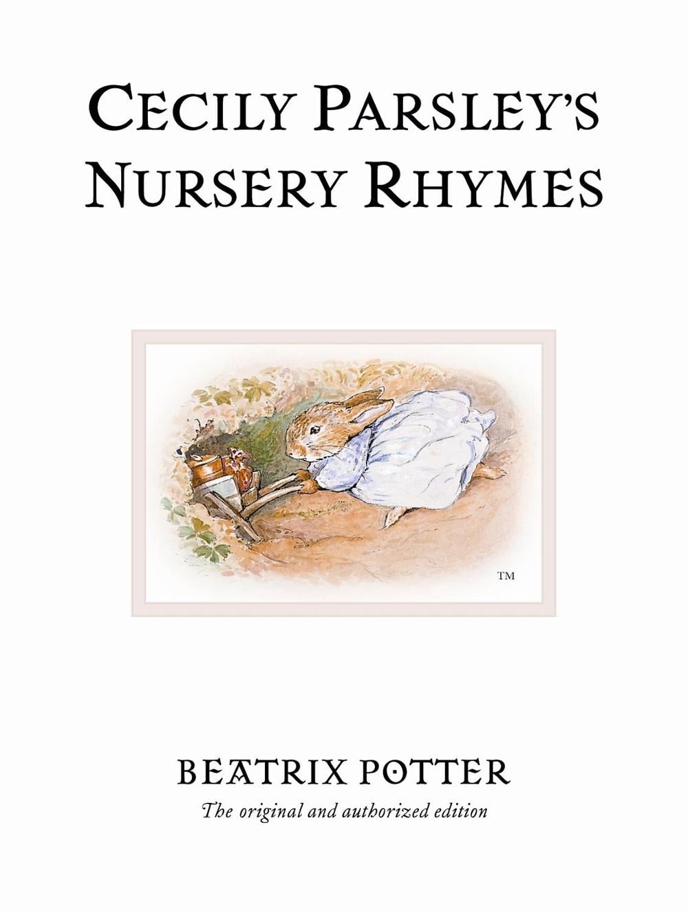 Cecily Parsley's Nursery Rhymes by Beatrix Potter - ISBN: 9780723247920