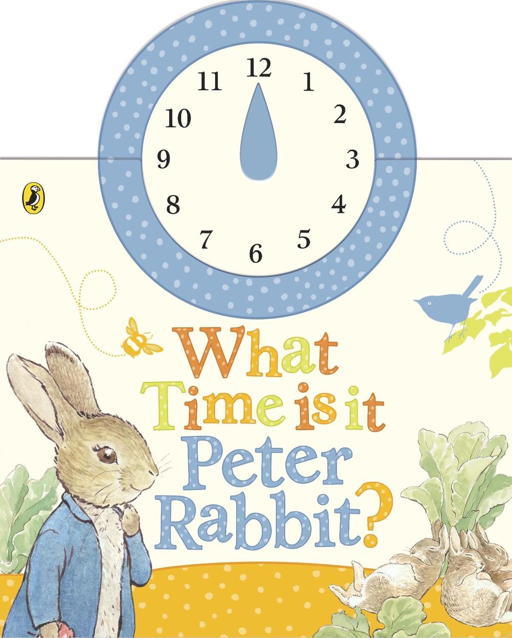 What Time Is It, Peter Rabbit? by Beatrix Potter - ISBN: 9780723265382