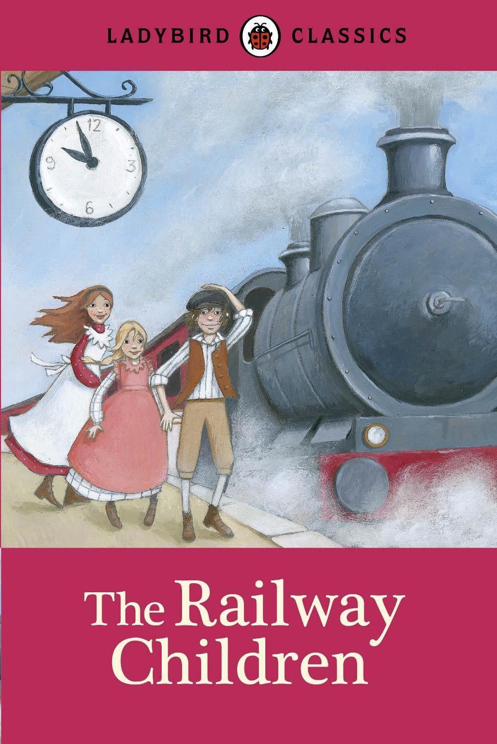 Ladybird Classics: The Railway Children by Ladybird Ladybird - ISBN: 9780723270867