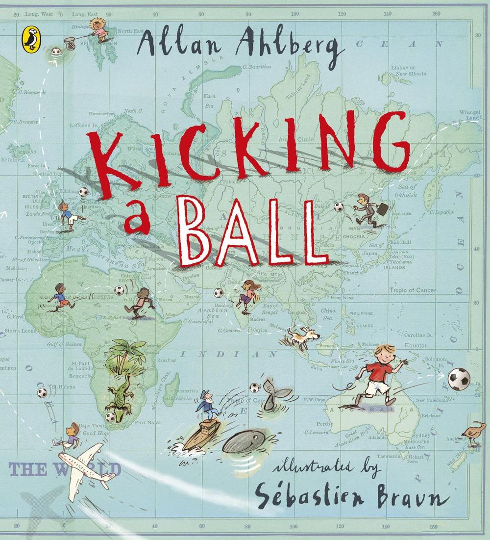 Kicking a Ball by Allan Ahlberg - ISBN: 9780723271208