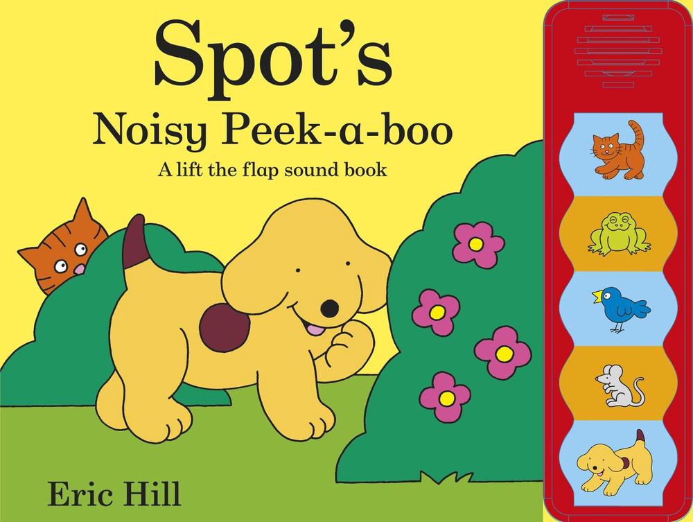 Spot's Noisy Peekaboo, 9780723272717