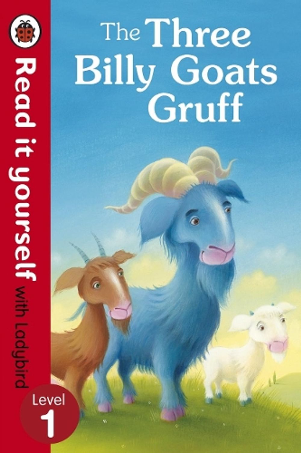 The Three Billy Goats Gruff - Read it yourself with Ladybird by Ladybird - ISBN: 9780723272748
