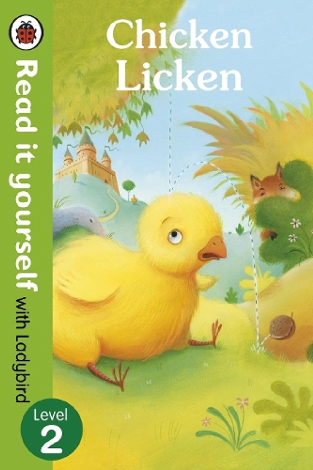 Chicken Licken - Read it yourself with Ladybird by Ladybird - ISBN: 9780723272960
