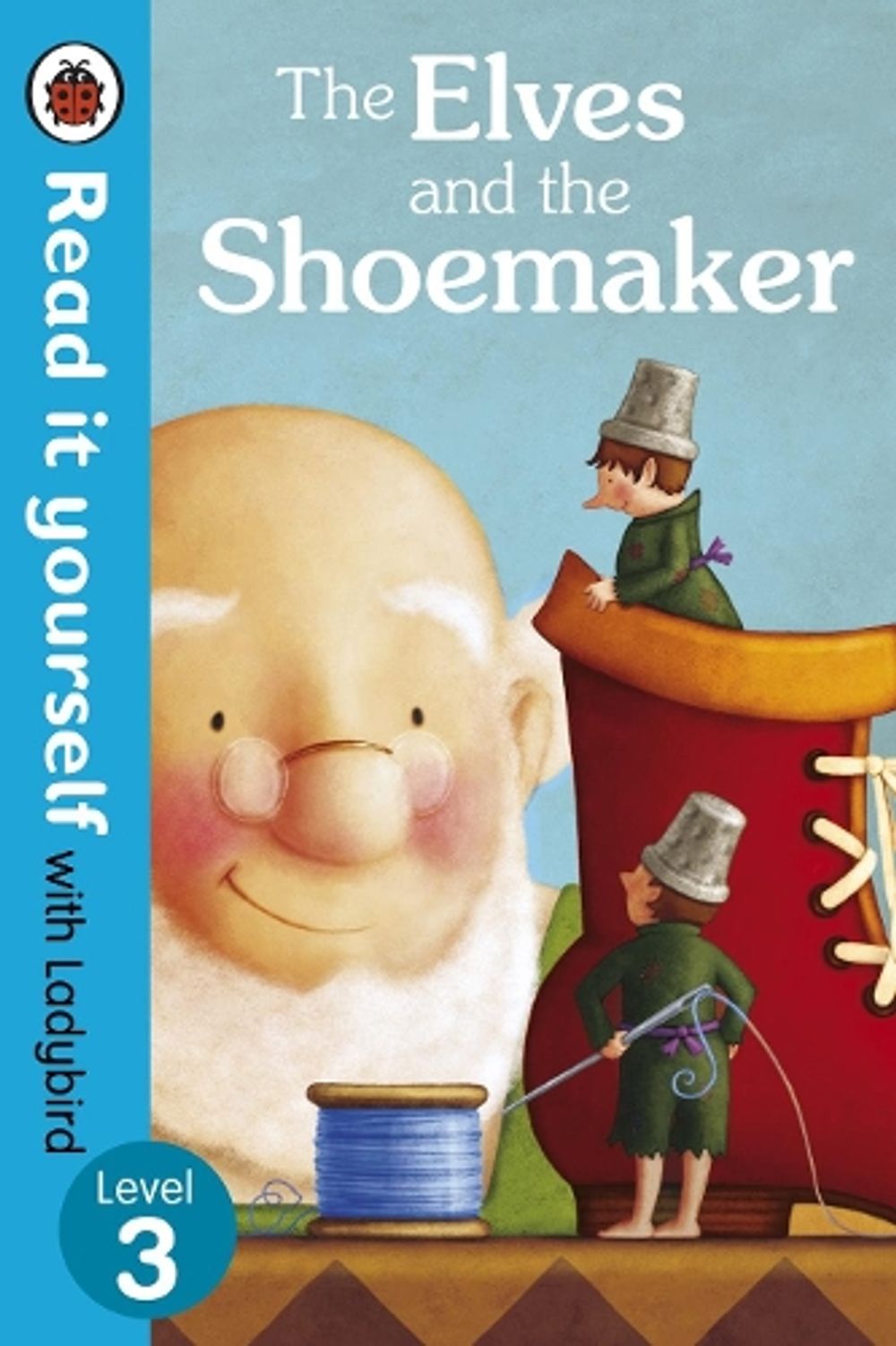 The Elves and the Shoemaker - Read it yourself with Ladybird by Ladybird - ISBN: 9780723273028