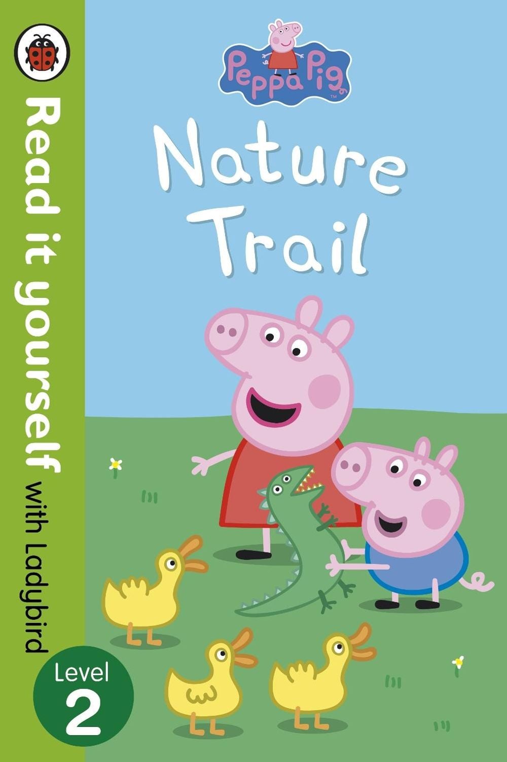 Peppa Pig: Nature Trail - Read it yourself with Ladybird by Peppa Pig - ISBN: 9780723273097
