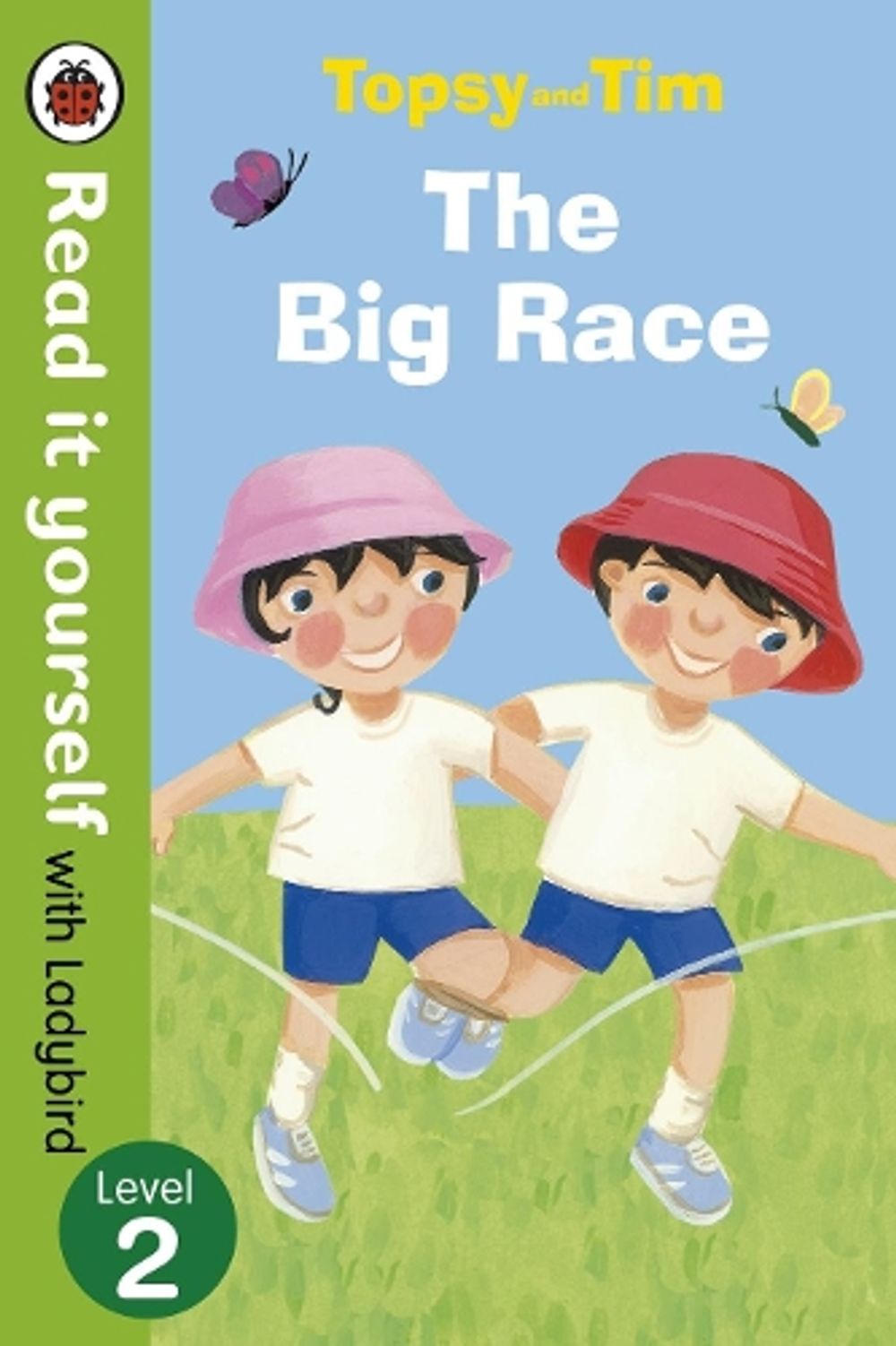 Topsy and Tim: The Big Race - Read it yourself with Ladybird by Jean Adamson - ISBN: 9780723273851