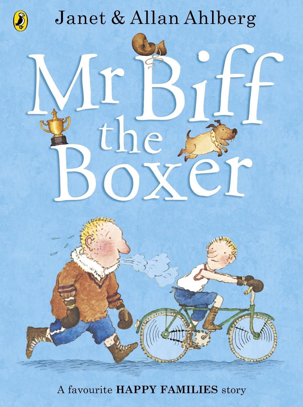 Mr Biff the Boxer by Allan Ahlberg - ISBN: 9780723275589