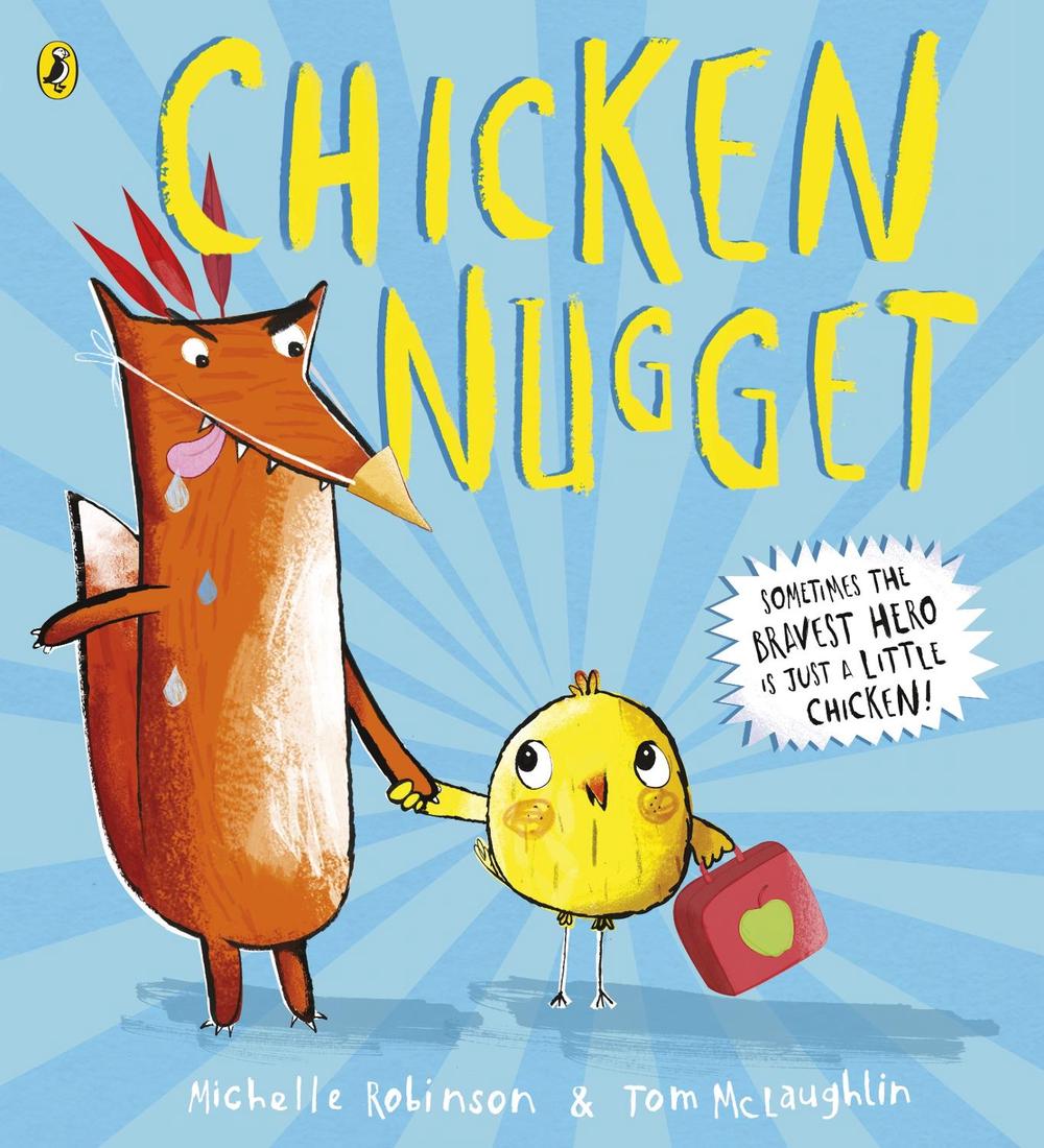 Chicken Nugget by Michelle Robinson - ISBN: 9780723294443