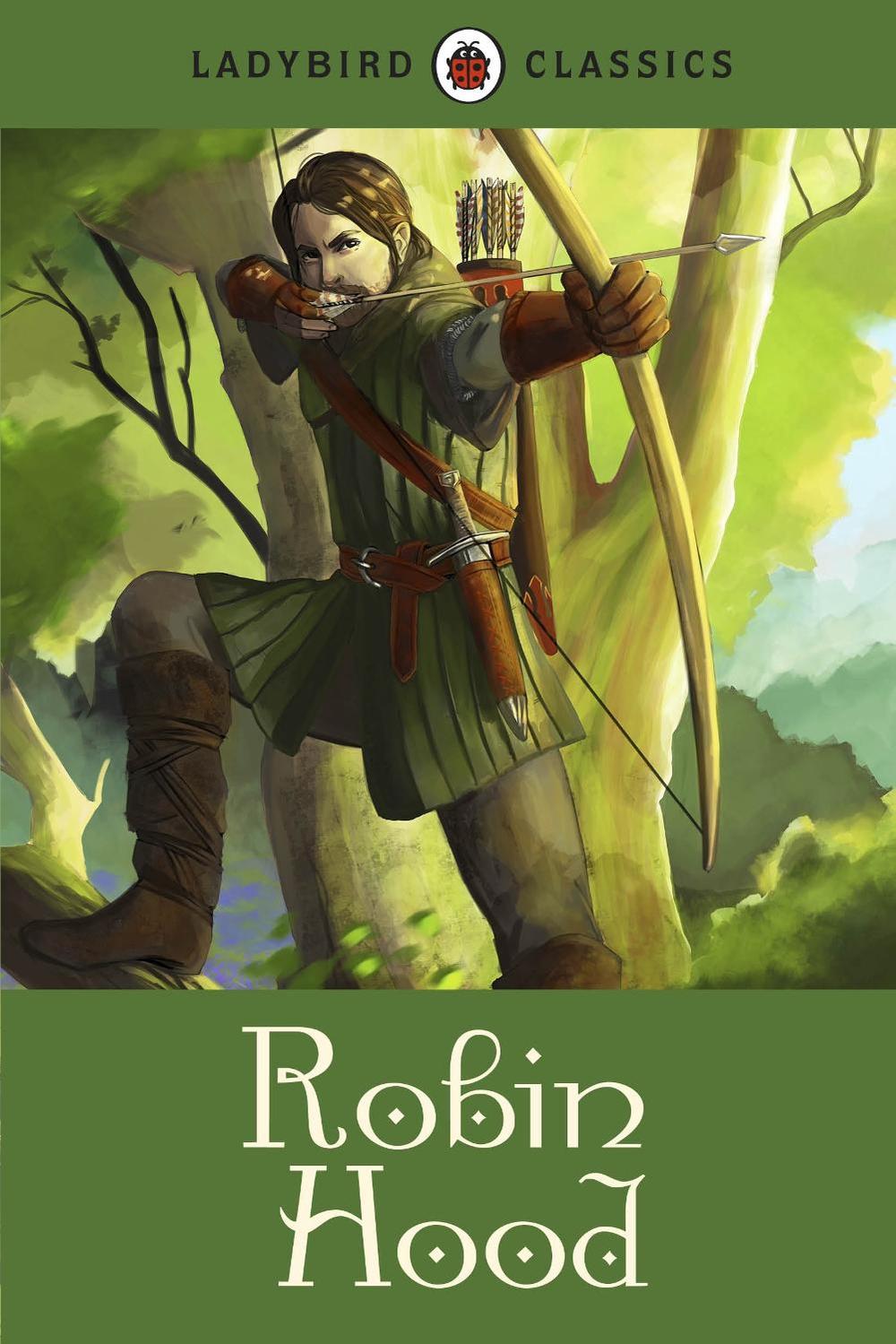 Ladybird Classics: Robin Hood by Desmond Dunkerley - ISBN: 9780723295594