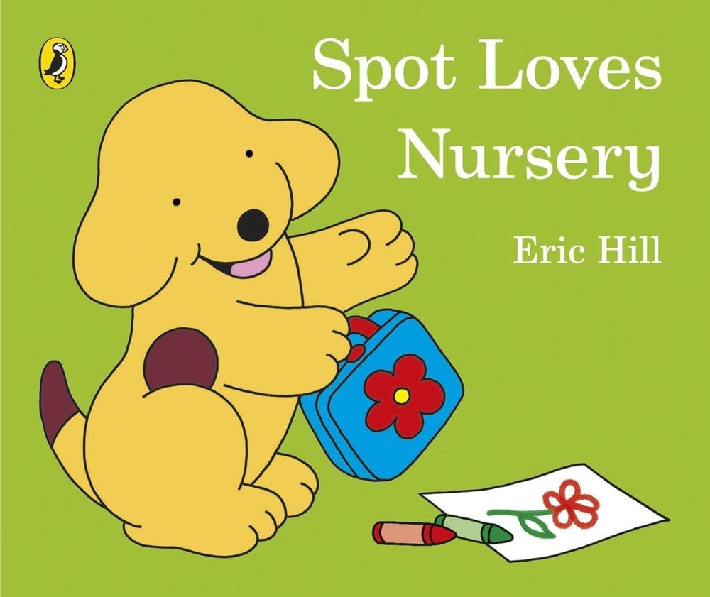 Spot Loves Nursery by Eric Hill - ISBN: 9780723296379
