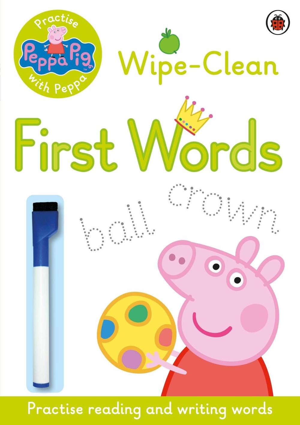 Peppa Pig: Practise with Peppa: Wipe-Clean First Words by Ladybird - ISBN: 9780723297789