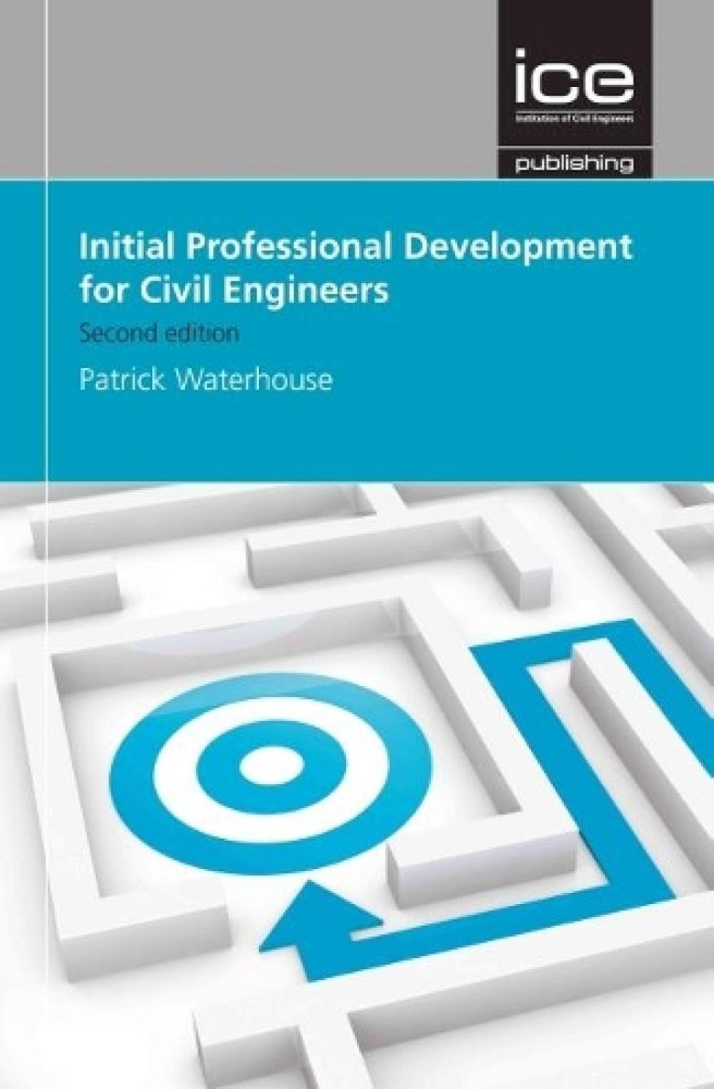 Initial Professional Development for Civil Engineers by Patrick ...