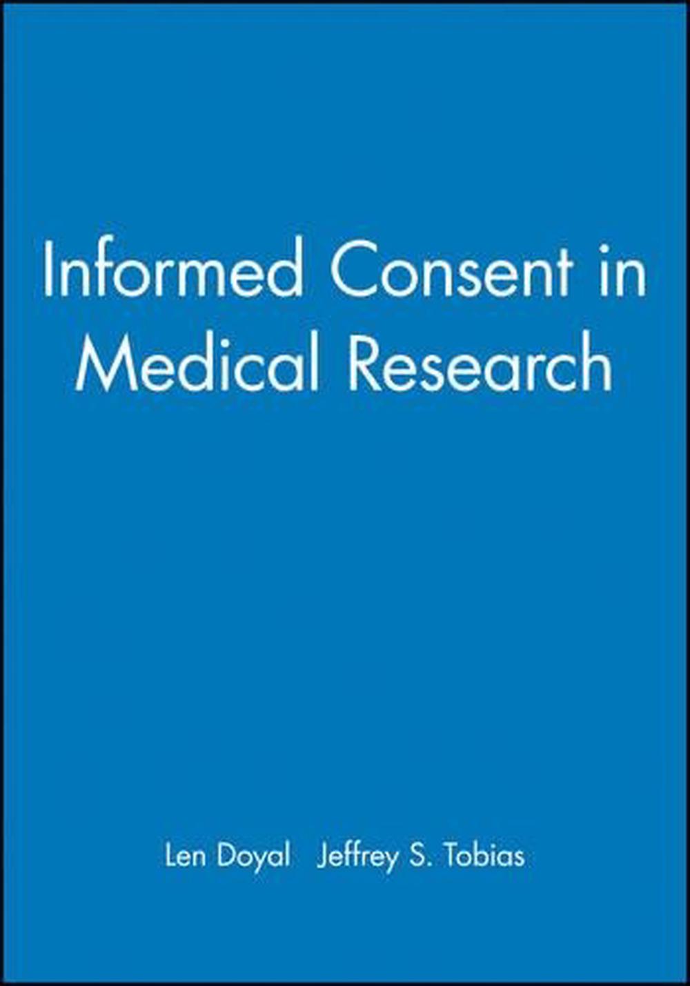 Informed Consent in Medical Research, 9780727914866