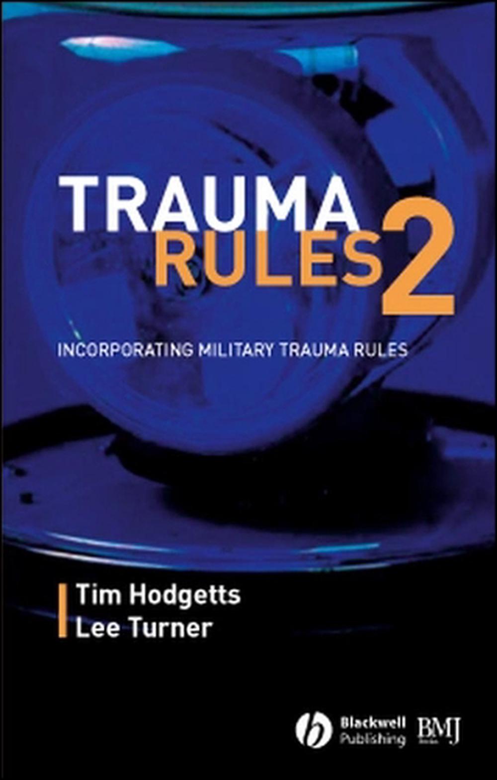 Trauma Rules 2, 2nd Edition by Lee Turner - ISBN: 9780727916495
