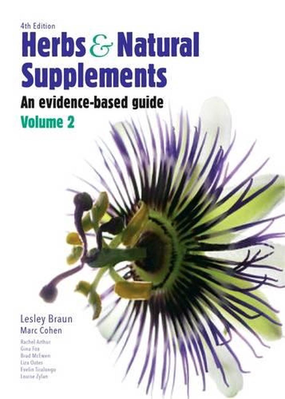 Herbs and Natural Supplements, Volume 2, 4th Edition by Lesley Braun ...