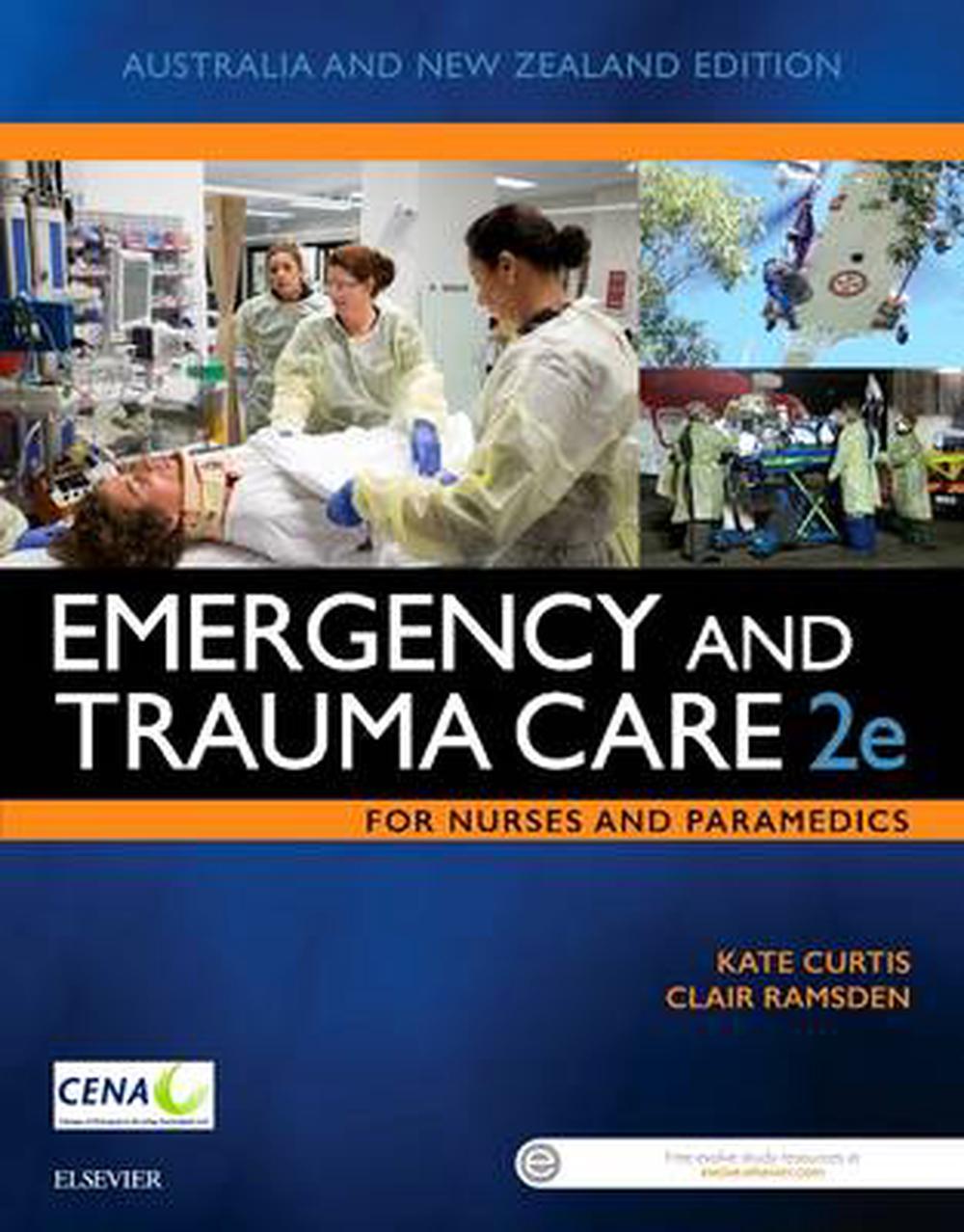 Emergency and Trauma Care for Nurses and Paramedics, 2nd Edition by