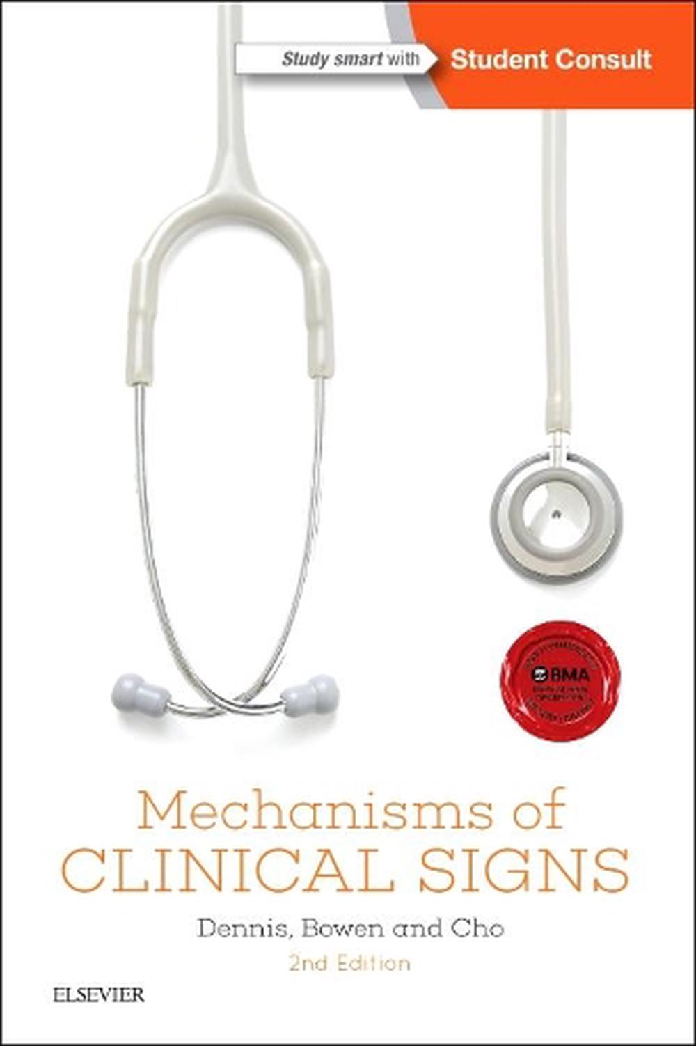 Mechanisms of Clinical Signs, 2nd Edition by Mark Dennis, Paperback