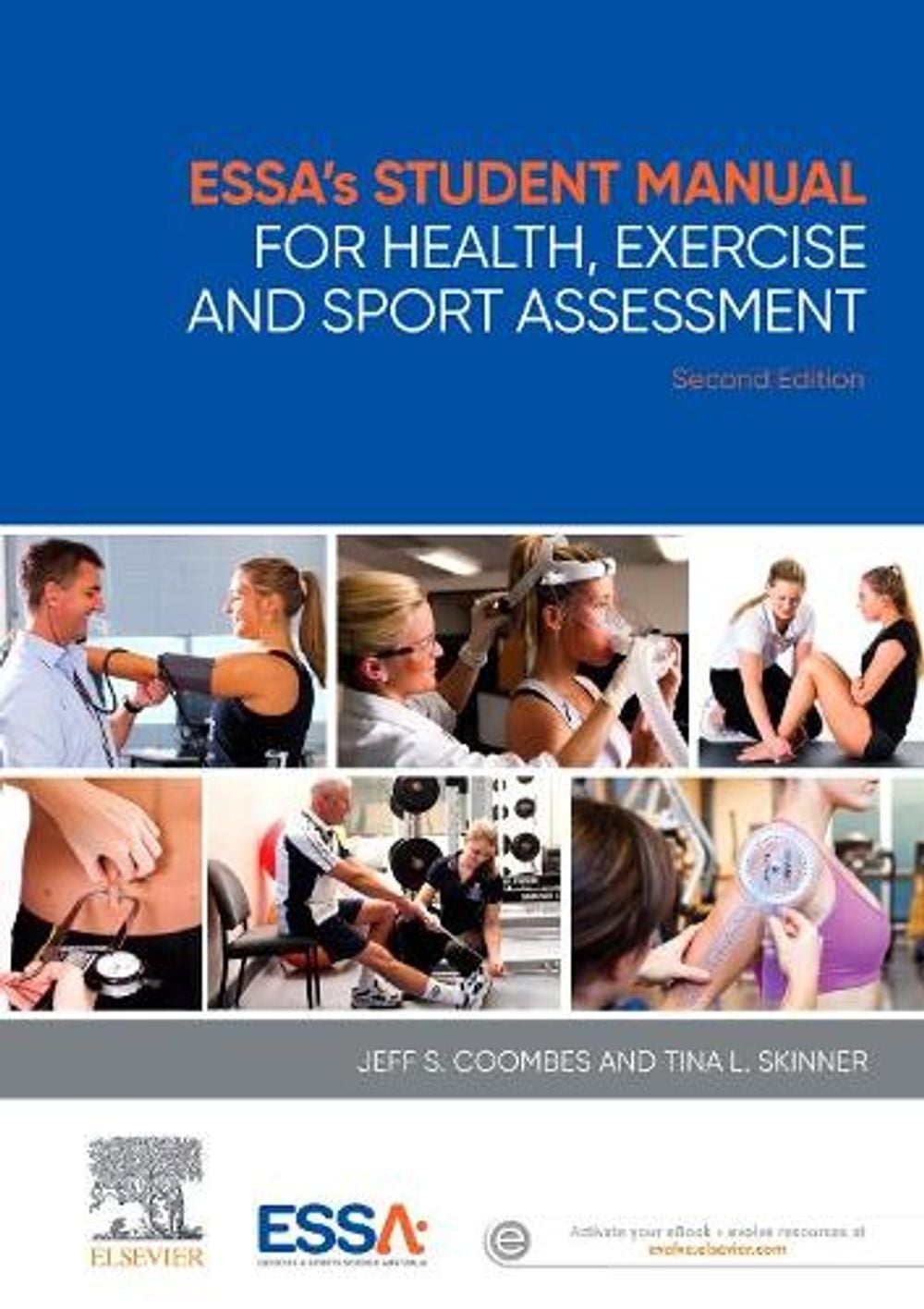 ESSA's Student Manual for Health, Exercise and Sport Assessment, 2nd Edition by Jeff S. Coombes - ISBN: 9780729542692