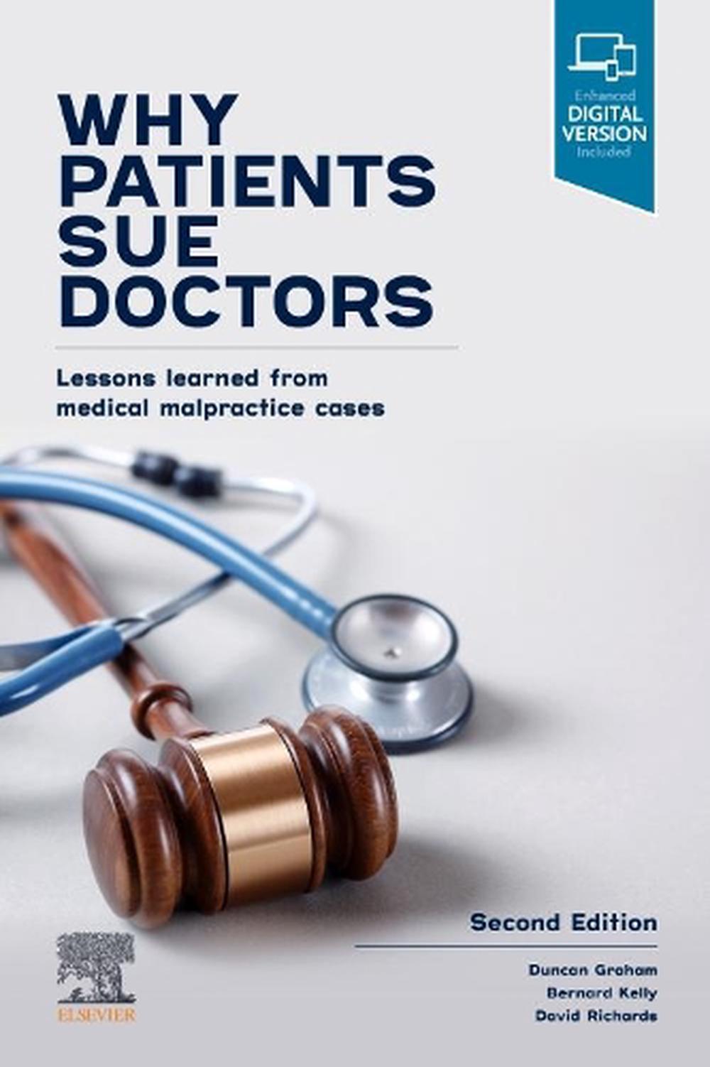 Why Patients Sue Doctors, 2nd Edition, 9780729543705
