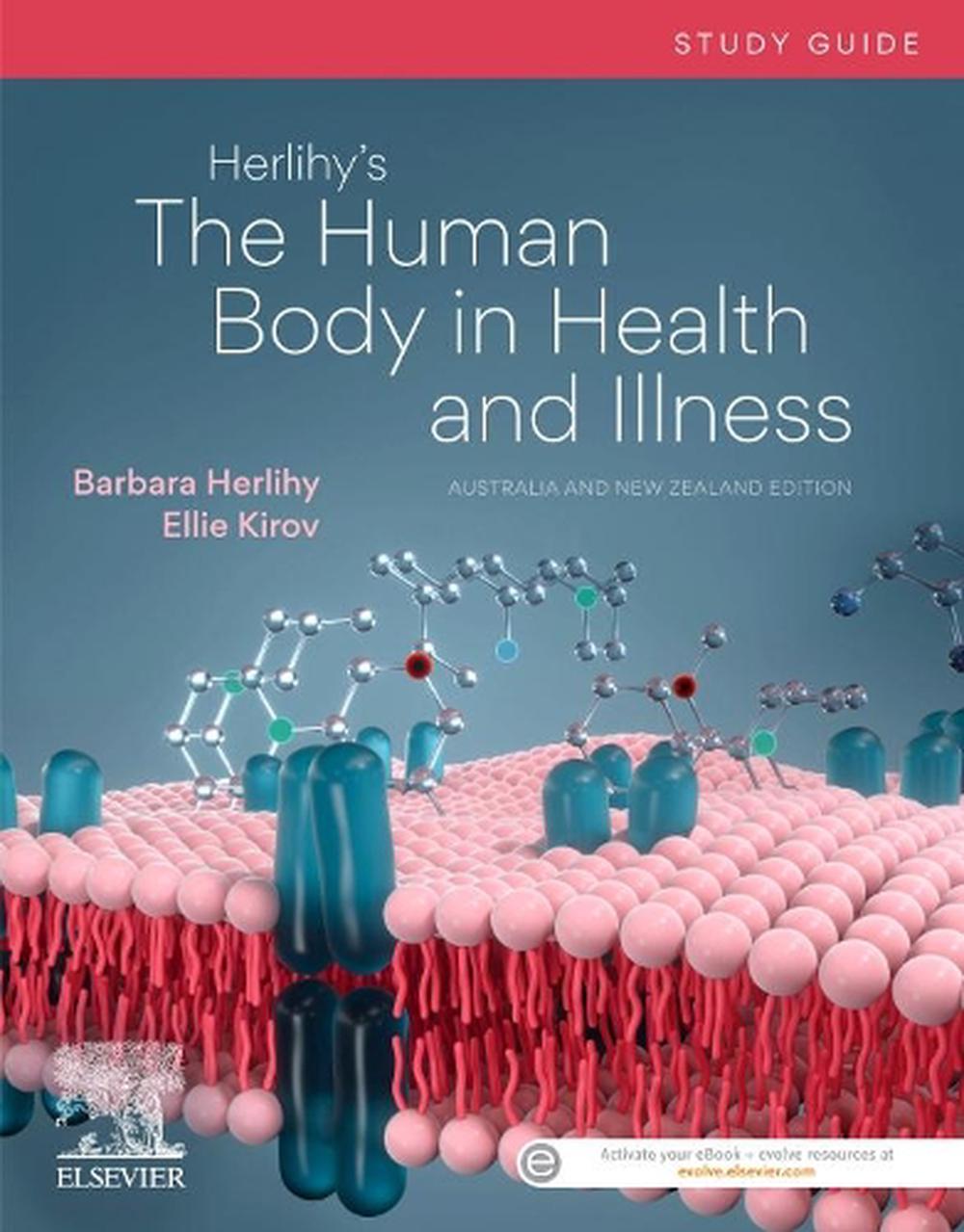 Herlihy's The Human Body in Health and Illness Study Guide 1st ANZ edition, 1st Edition, 9780729543736
