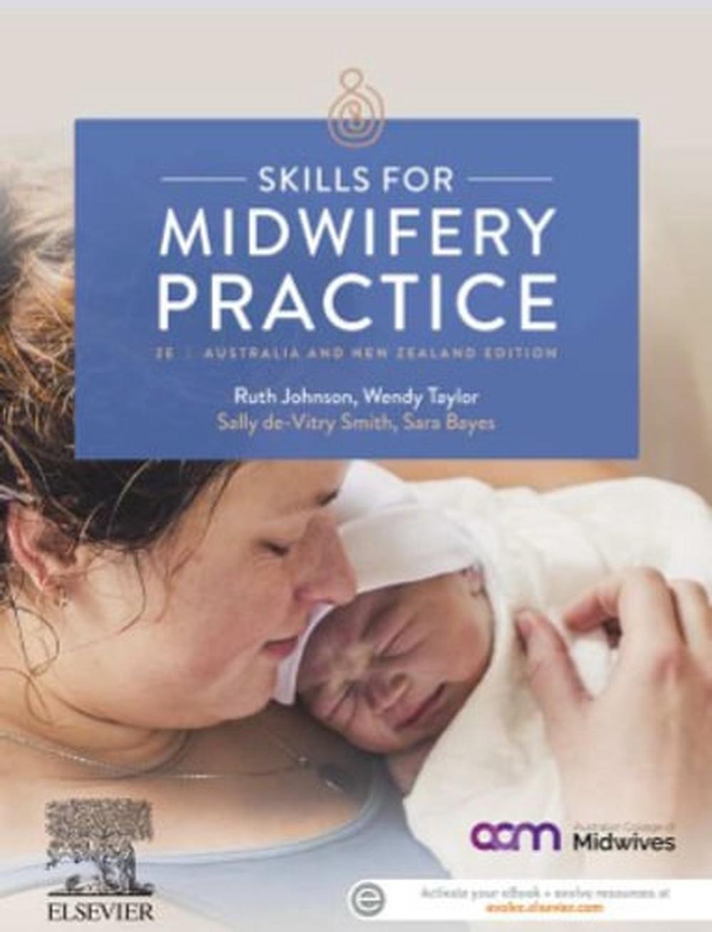 Skills for Midwifery Practice Australian & New Zealand Edition, 9780729543798