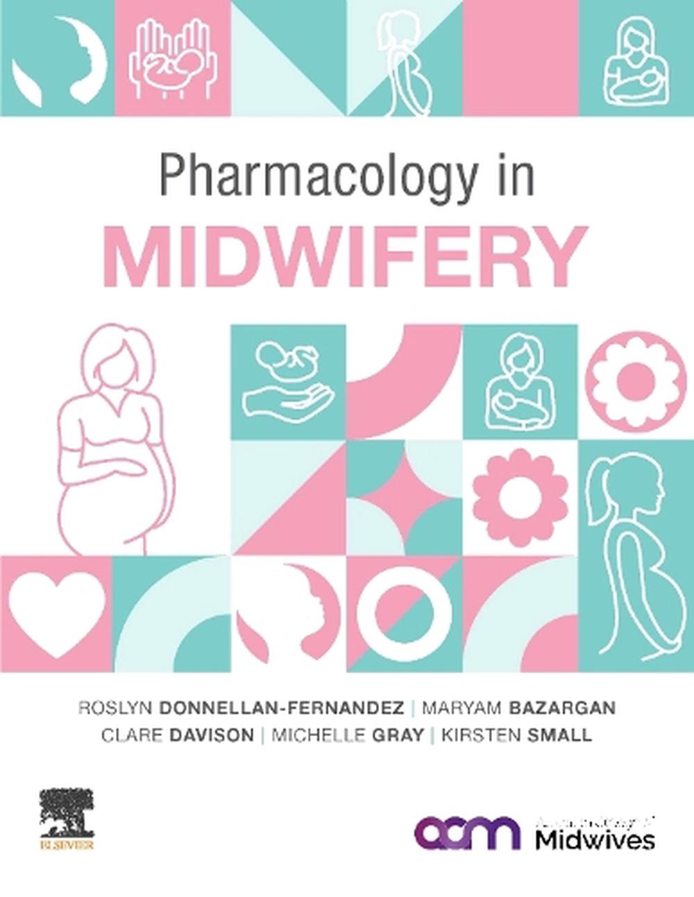 Pharmacology in Midwifery, 9780729544603
