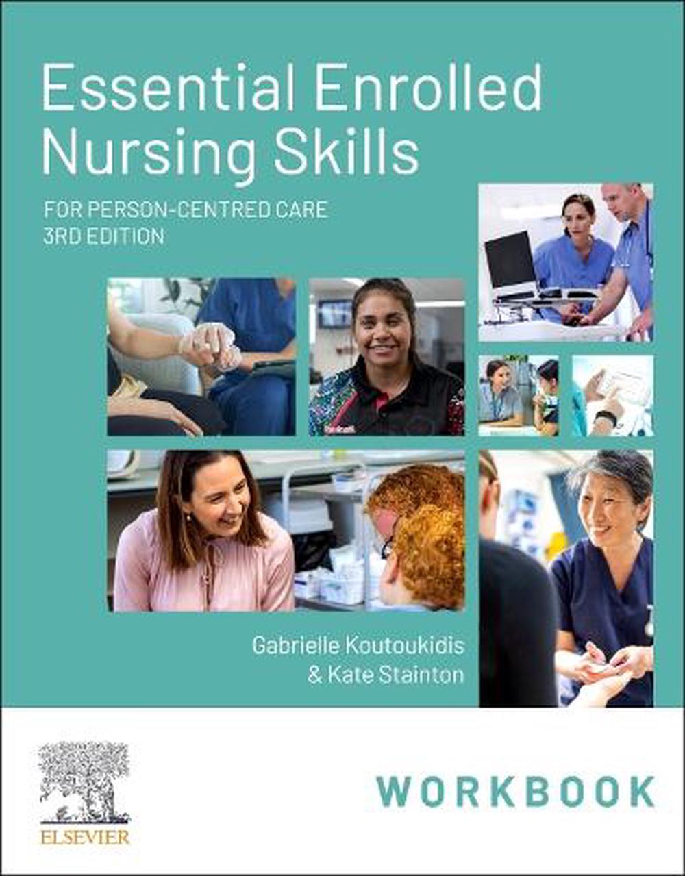 Essential Enrolled Nursing Skills Workbook for Person-Centred Care, 9780729544856