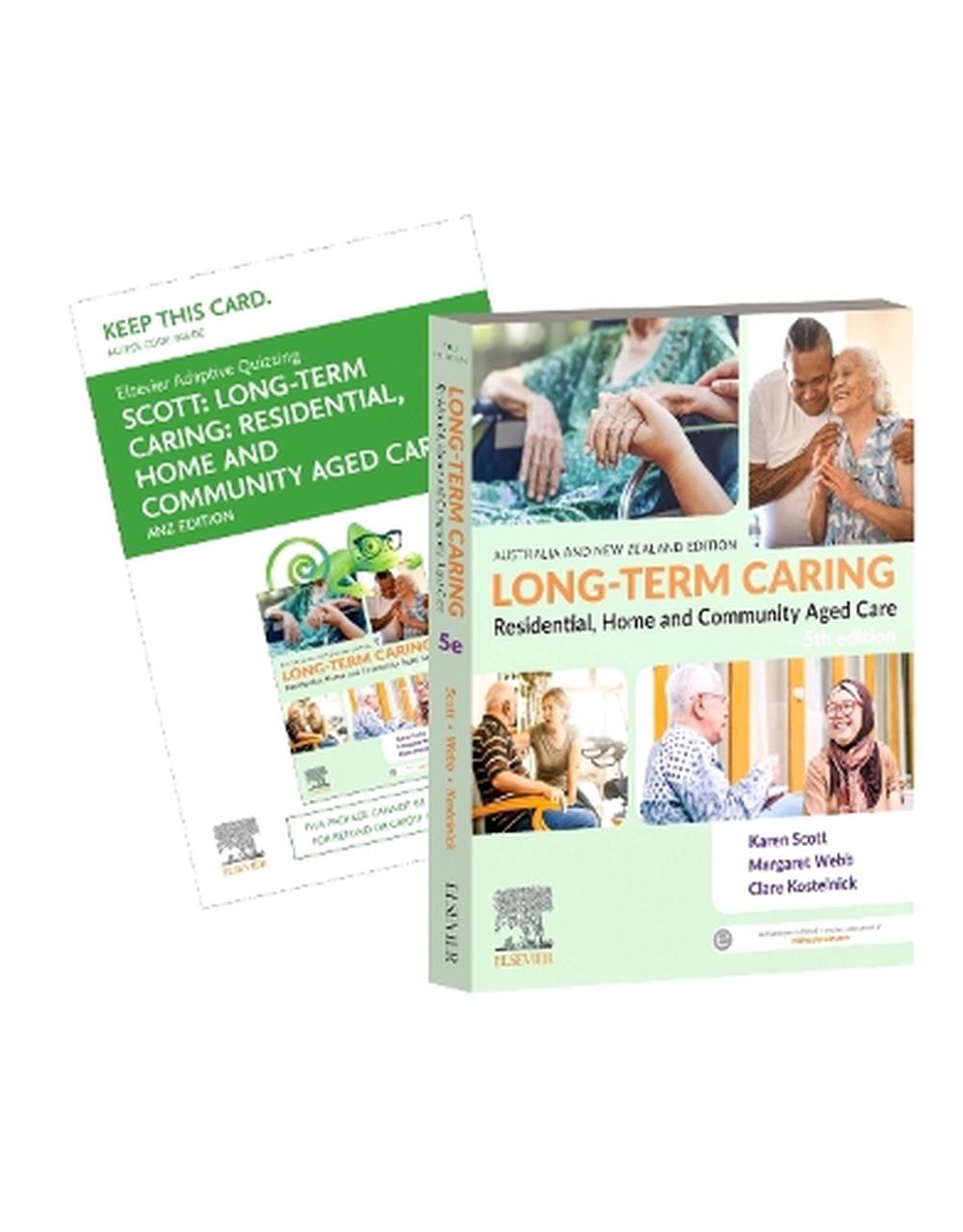 Long-Term Caring: Residential, Home and Community Aged Care 5e, 9780729544894