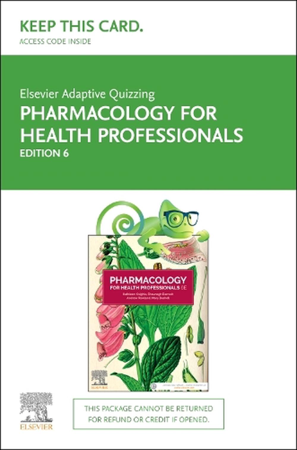 Pharmacology for Health Professionals 6E, Access Card only, 6th Edition, 9780729589116