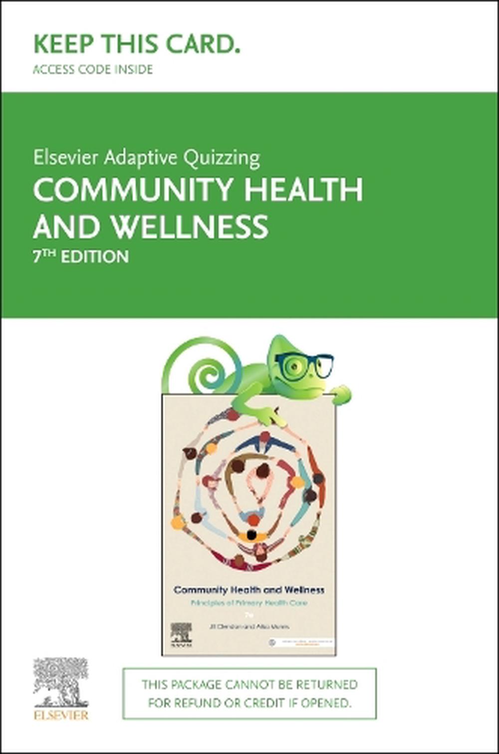 Community Health and Wellness: Principles of Primary Health Care7ed Eaq - Access Card, 7th Edition, 9780729597920