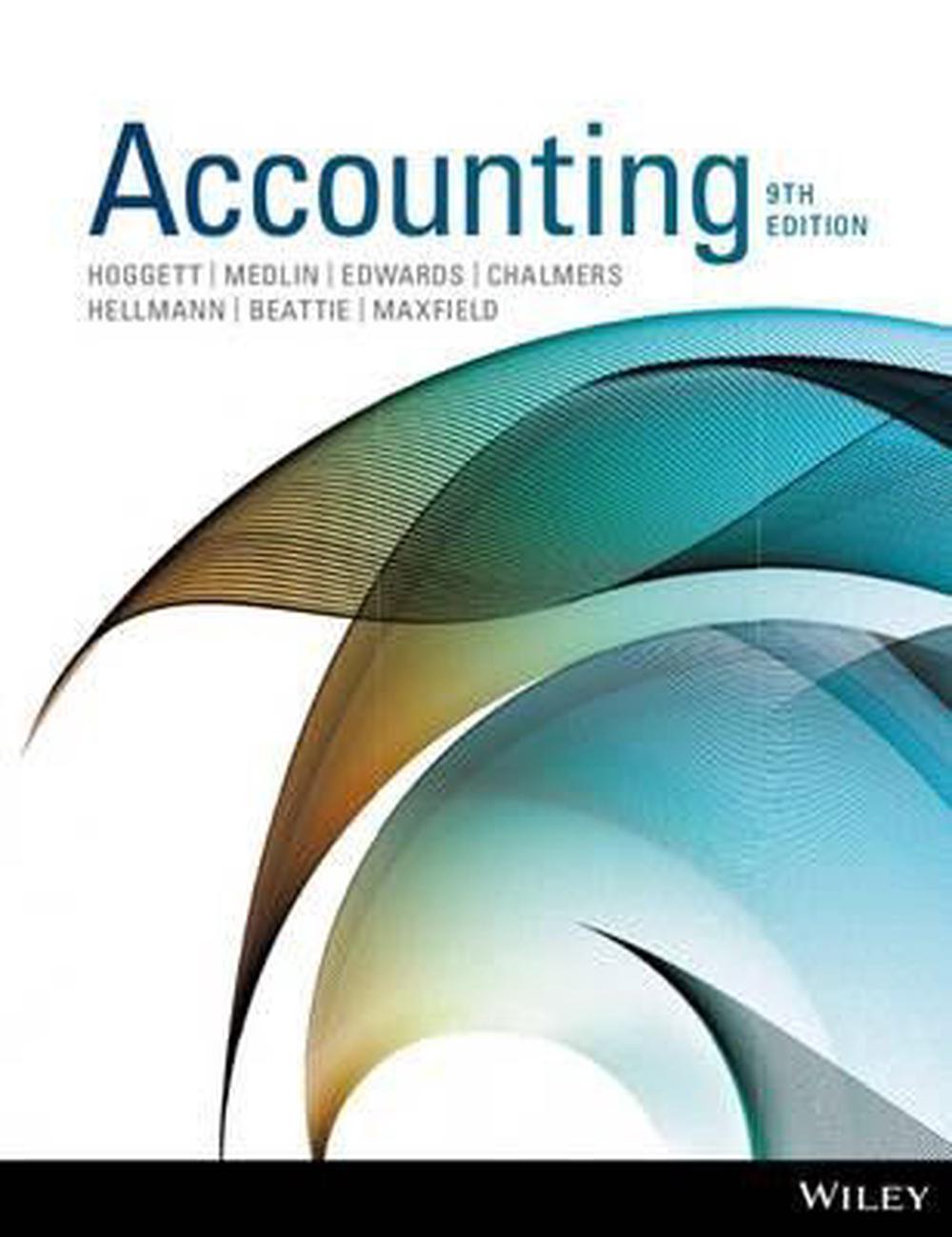 Accounting 9E+wileyplus Standalone Card, 9th Edition by Hoggett