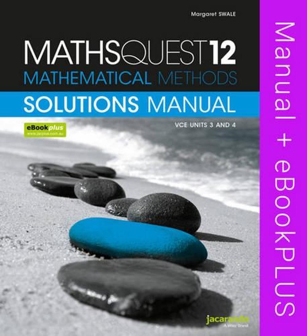 Maths Quest 12 Mathematical Methods VCE Units 3 and 4 Solutions Manual