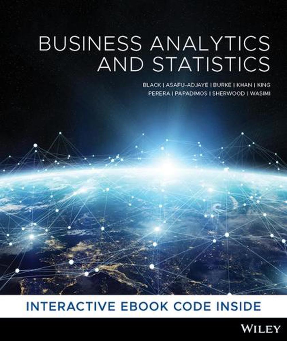 Business Analytics and Statistics, 1st Edition, 1st Edition by Ken ...