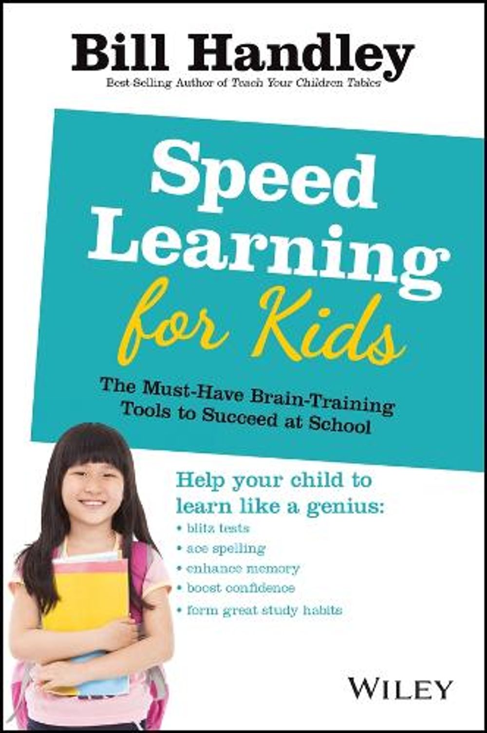 Speed Learning for Kids, 1st Edition by Bill Handley - ISBN: 9780730377191