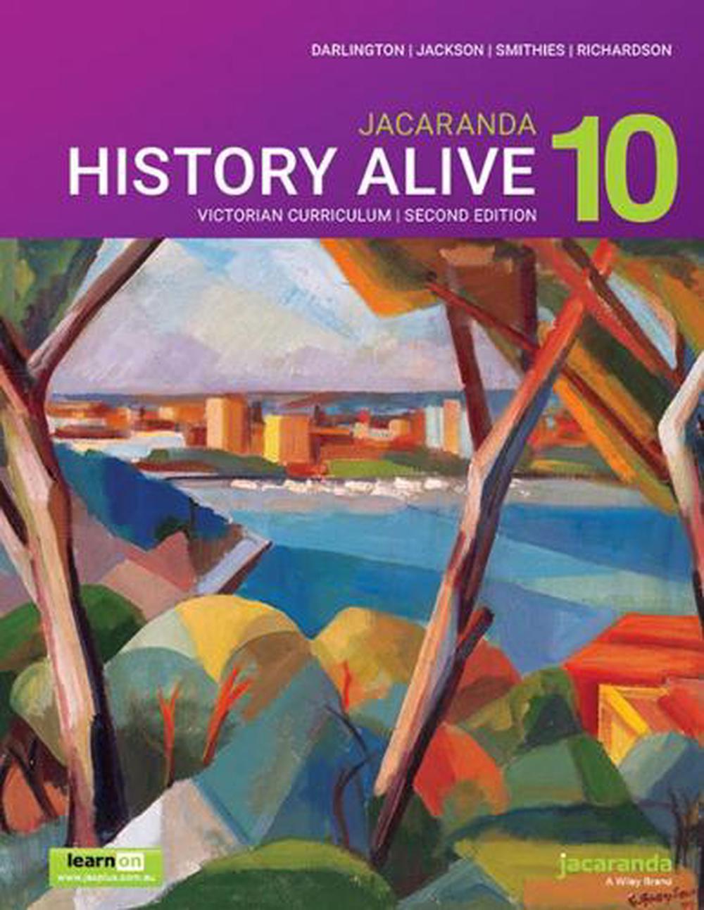 Jacaranda History Alive 10 Victorian Curriculum 2E learnON and Print by