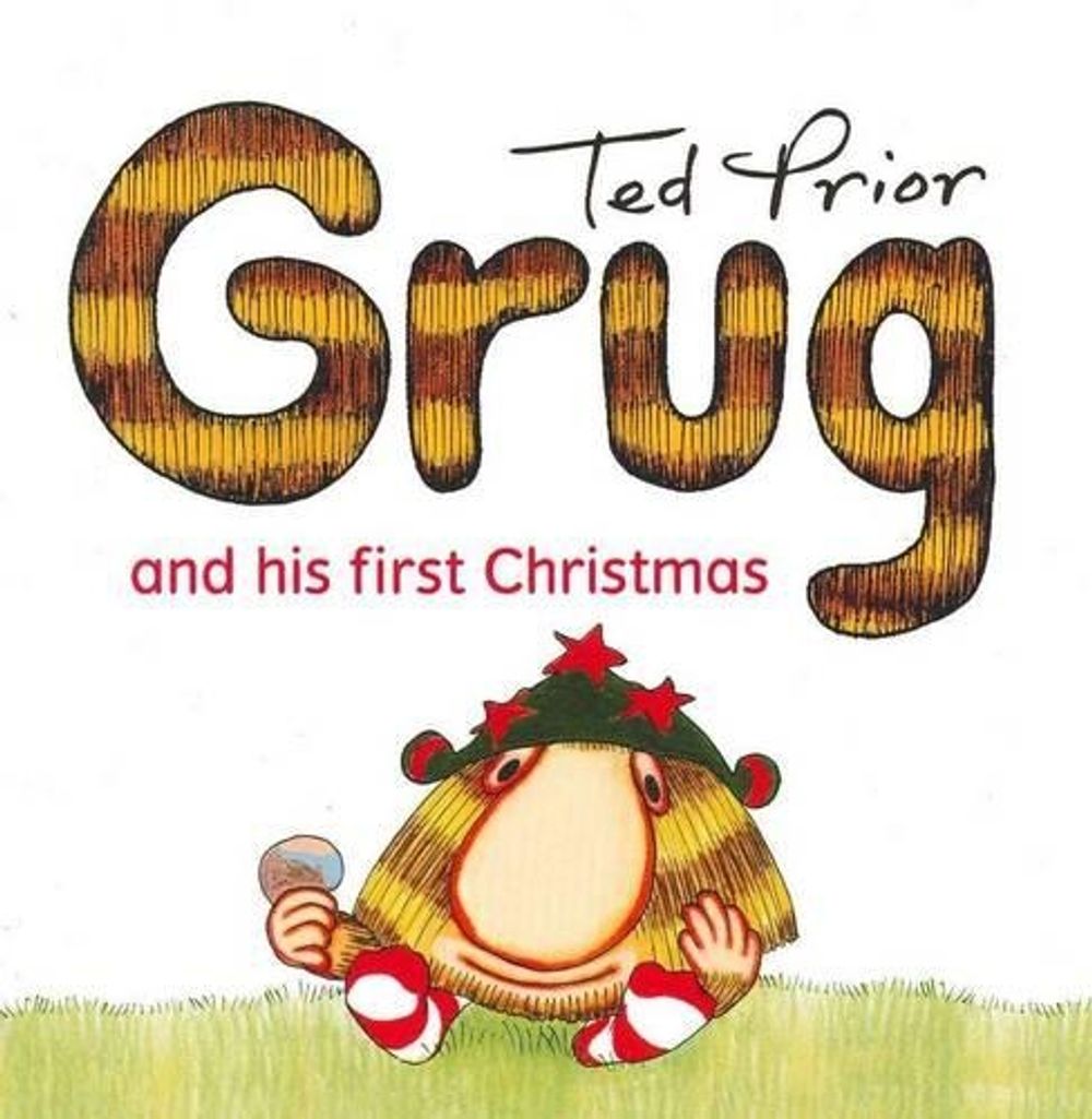 Grug and His First Christmas by Ted Prior - ISBN: 9780731814305