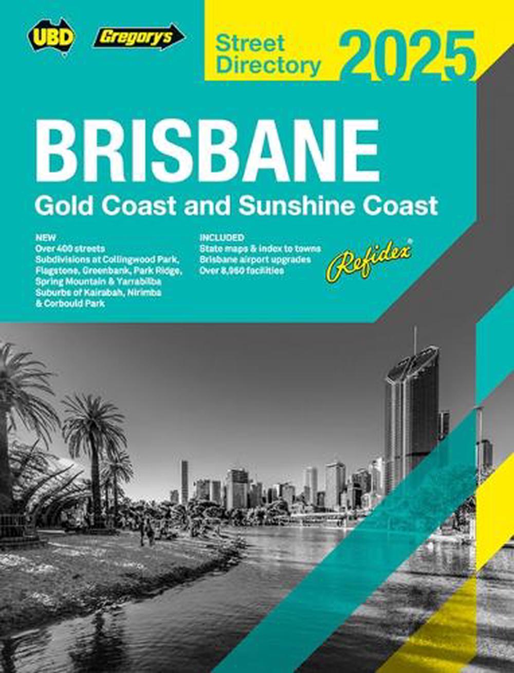 Brisbane Refidex Street Directory 2025 69th, 9780731933389