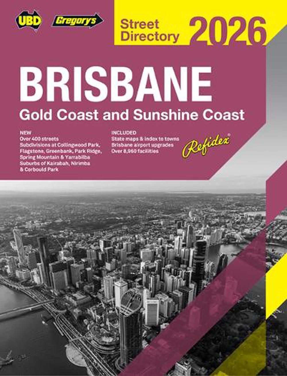 Brisbane refidex Street Directory 2026 70th edition, 9780731933631
