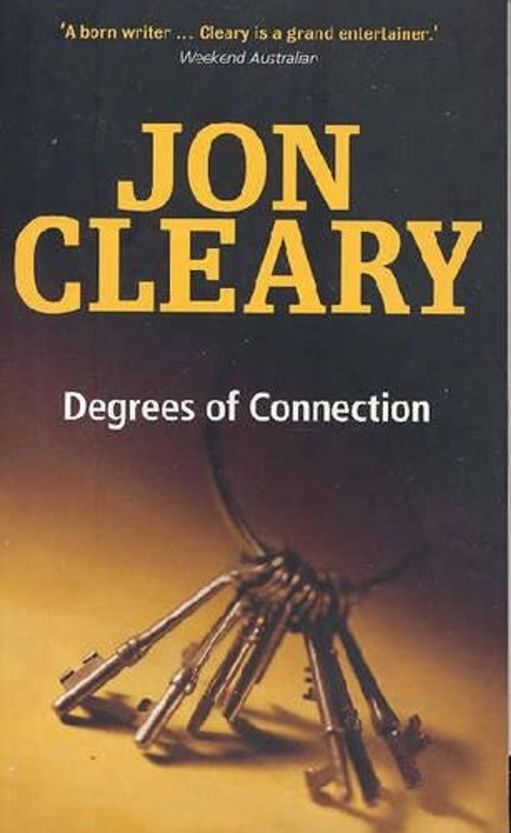Degrees of Connection by Jon Cleary - ISBN: 9780732276317