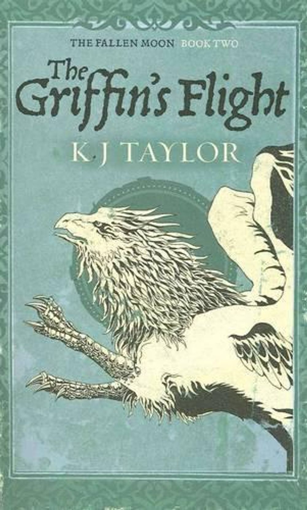 The Griffin's Flight by K.J. Taylor - ISBN: 9780732288532