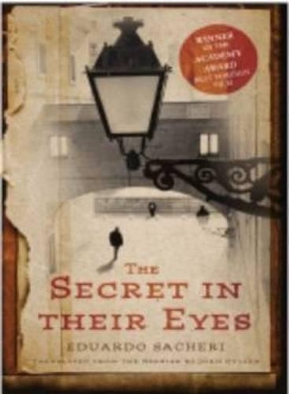 The Secret in Their Eyes by Eduardo Sacheri - ISBN: 9780732293864