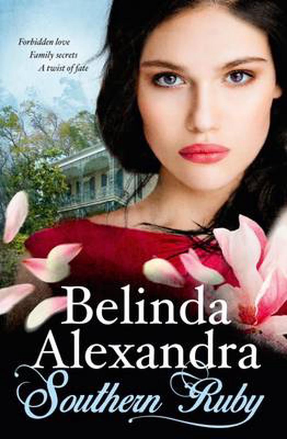 Southern Ruby by Belinda Alexandra, Paperback, 9780732296445 | Buy ...